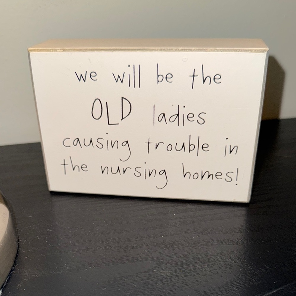 White Humorous Wooden Decor Accent Plaque